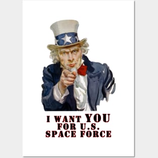 I want YOU for U.S. Space Force Posters and Art